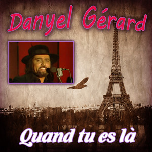 Quand tu es là cover