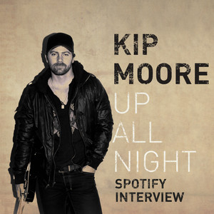 Up All Night (Spotify Interview) cover