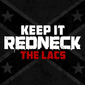 Keep It Redneck album