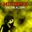 Mister X vs. The Aliens (Deluxe Edition) Albumcover