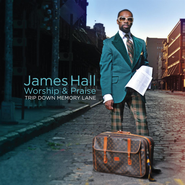 James Hall & Worship & Praise Photo