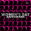 Women's Day Anthems cover