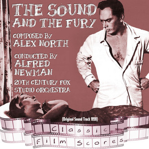 The Sound and The Fury (Original Motion Picture Soundtrack) album