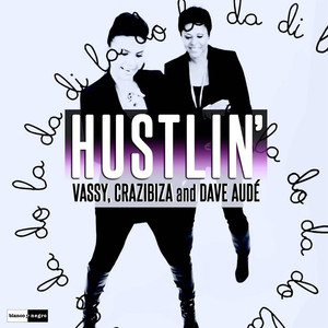 Hustlin' (Remixes) album