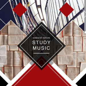 Ambient Brain Study Music album