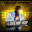 I Love Hip Hop (feat. Q-Stone) Albumcover