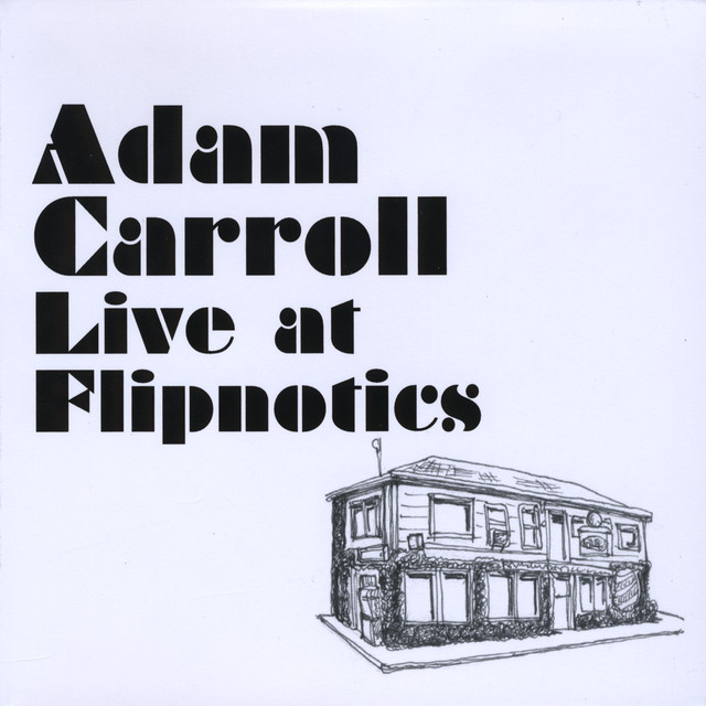 Adam Carroll Live At Flipnotics cover