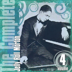The Complete Jelly Roll Morton, Vol. 4 album