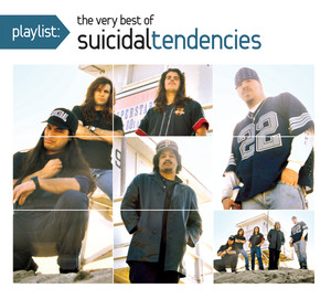 Playlist: The Very Best of Suicidal Tendencies cover