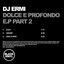 Dolce E Profondo EP Albumcover