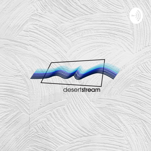 Desert Stream Anglican Church Podcast On Spotify