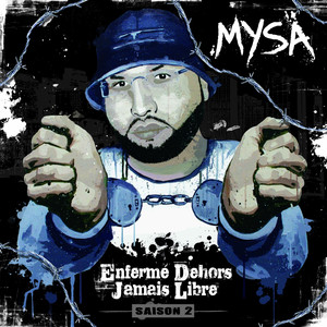 Enfermé dehors, jamais libre, saison 2 cover
