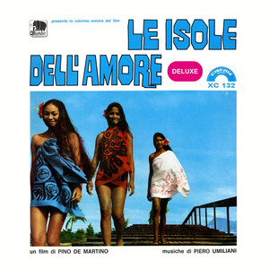 Le isole dell'amore (Deluxe) (Colonna sonora del film) album