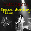 Space Monkey (Live) Albumcover