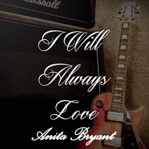 I Will Always Love Anita Bryant album