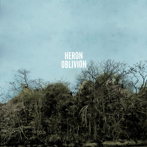 Heron Oblivion album