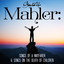 Gustav Mahler: Songs of a Wayfarer & Songs on the Death of Children Albumcover