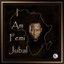 I Am Femi Jubal Albumcover