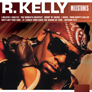 Milestones - R. Kelly album