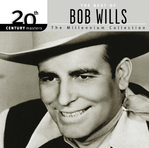 20th Century Masters: The Millennium Collection: Best Of Bob Wills cover