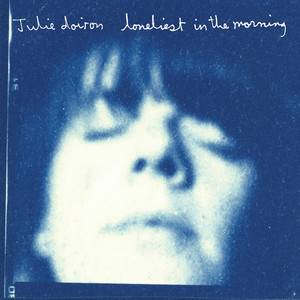 Loneliest in the Morning album