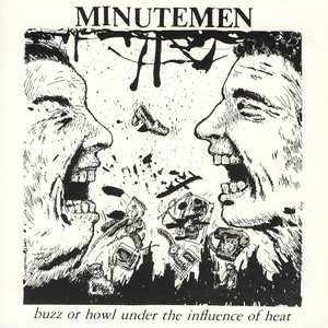 Buzz or Howl Under the Influence of Heat album