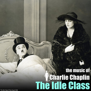 The Idle Class (Original Motion Picture Soundtrack) album