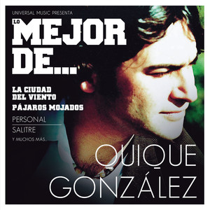 Lo Mejor De Quique Gonzalez album