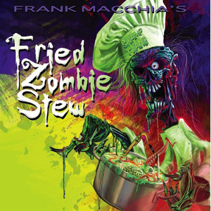Fried Zombie Stew cover