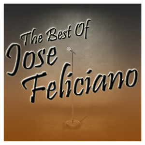 The Best of José Feliciano album