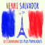 Henri Salvador - Les chansons les plus populaires (Seine berühmtesten Chansons - His most famous chansons) cover