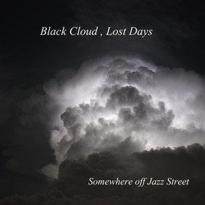 Black Cloud, Lost Days cover