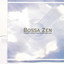 Bossa Zen cover