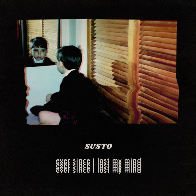 Ever Since I Lost My Mind cover