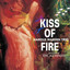 Kiss of Fire cover