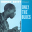 Only The Blues cover