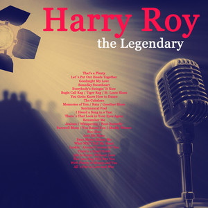 The Legendary Harry Roy cover