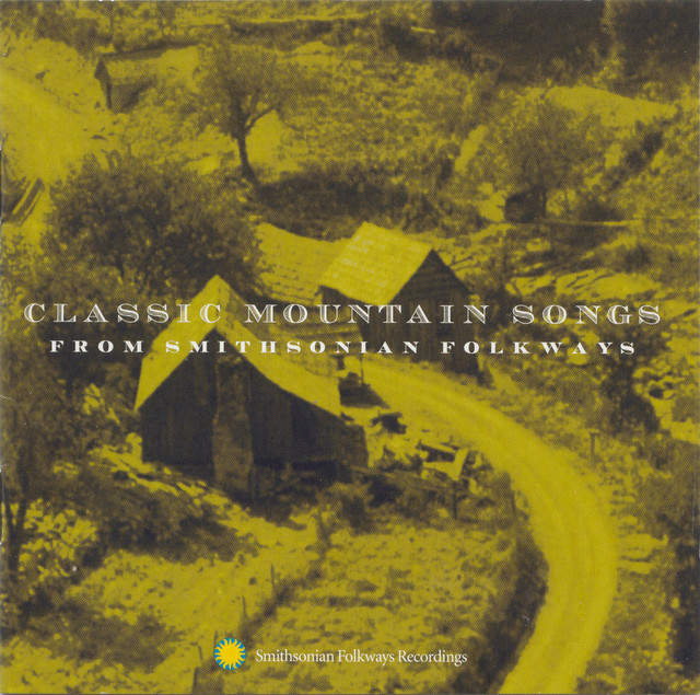Classic Mountain Songs From Smithsonian Folkways cover