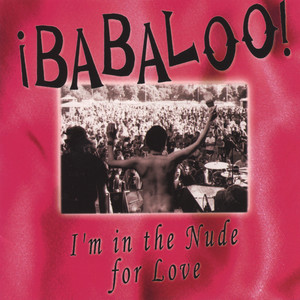 I'm in the Nude for Love cover