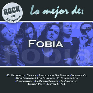 Rock En Español - Lo Mejor De Fobia album