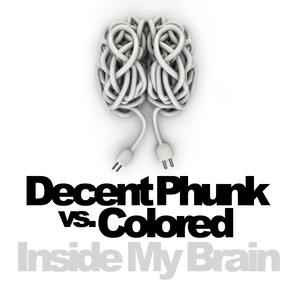 Decent Phunk Vs. Colored