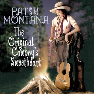 The Original Cowboy's Sweetheart 1932-1945 cover