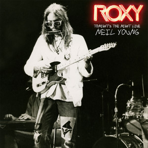Roxy - Tonight's The Night Live album