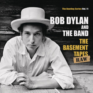 The Basement Tapes Raw: The Bootleg Series, Vol. 11 album