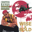 Wise and Bold Albumcover