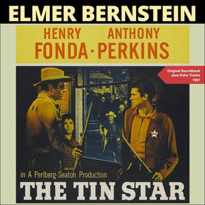 The Tin Star (Original Soundtrack Plus Bonus Tracks 1957) album