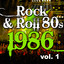 Rock & Roll 80s 1986 - Vol.1 Albumcover