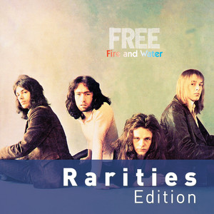 Fire And Water (Rarities Edition) album