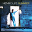 Henry Lee Summer cover