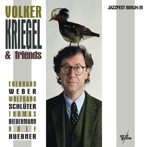 Volker Kriegel & Friends